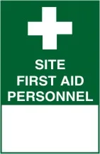 E 256 — SITE FIRST AID PERSONNEL